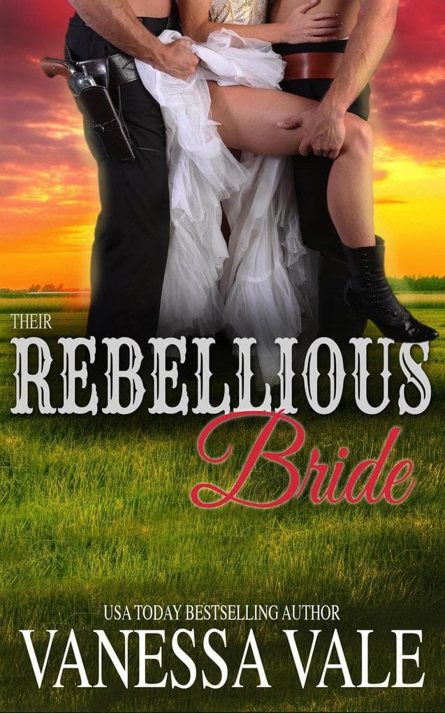 Their Rebellious Bride (Bridgewater Ménage Series, #11)