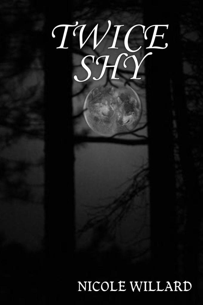 ...Twice Shy