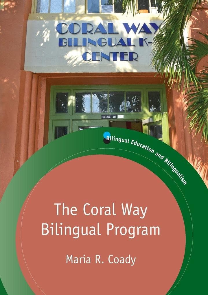 The Coral Way Bilingual Program