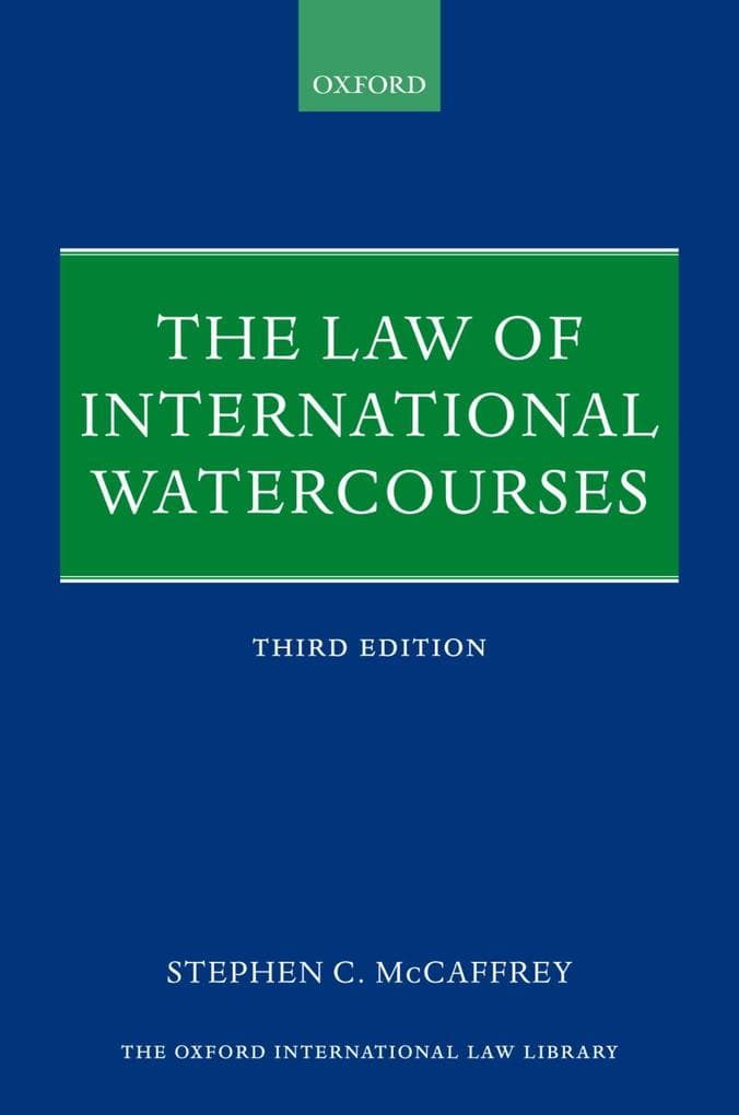 The Law of International Watercourses
