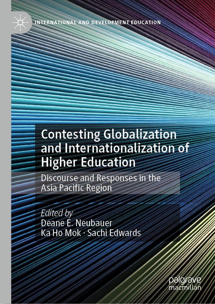 Contesting Globalization and Internationalization of Higher Education