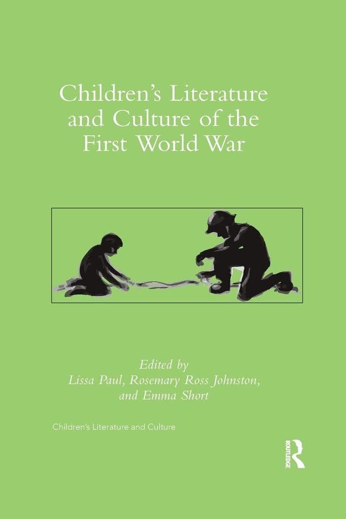 Children's Literature and Culture of the First World War