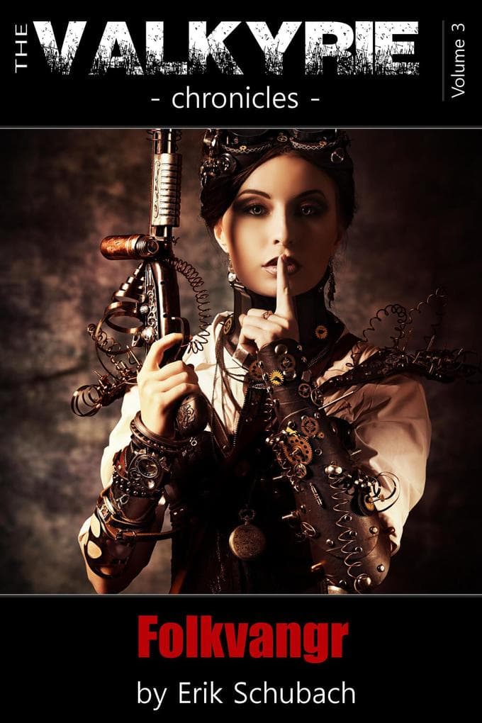 Folkvangr (The Valkyrie Chronicles, #3)