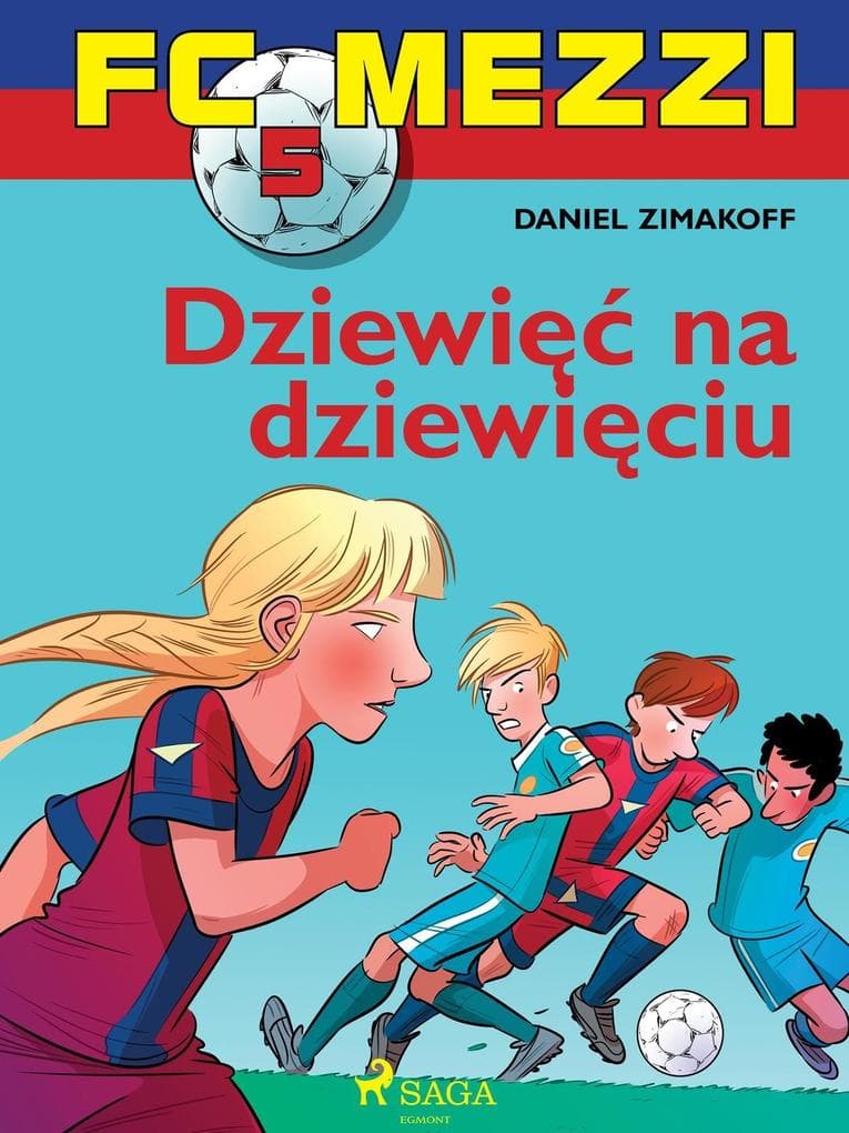 FC Mezzi 5 - Dziewiec na dziewieciu
