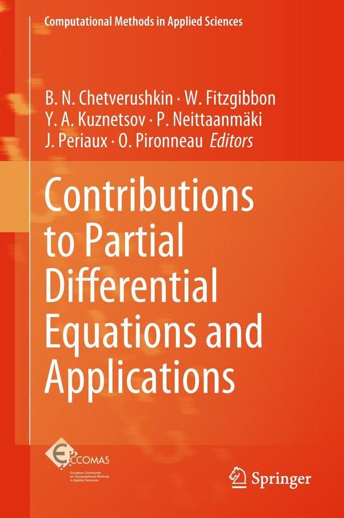 Contributions to Partial Differential Equations and Applications