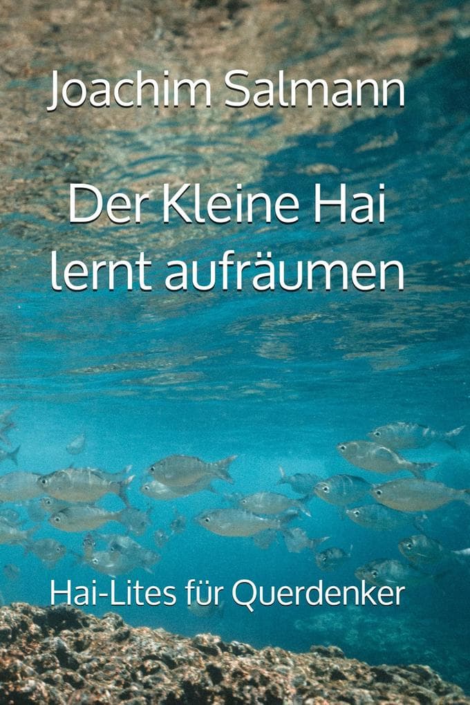 Der Kleine Hai lernt aufräumen