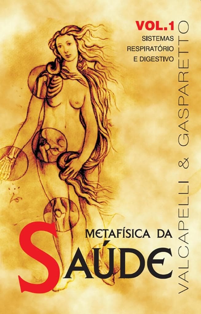 Metafísica da saúde vol. 1