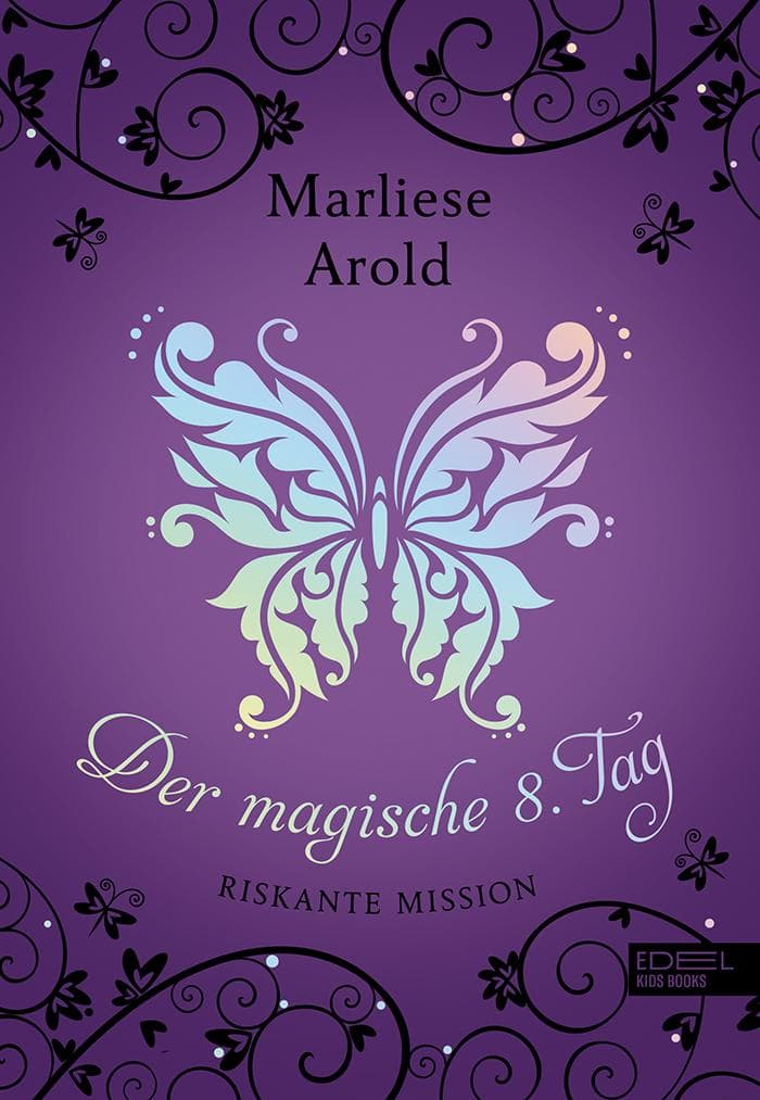 Der magische 8. Tag (Band 4)