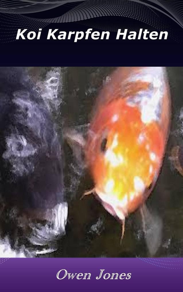Koi-Karpfen halten (How to..., #1)