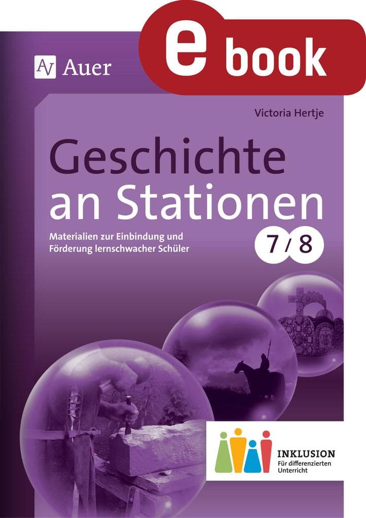 Geschichte an Stationen 7-8 Inklusion