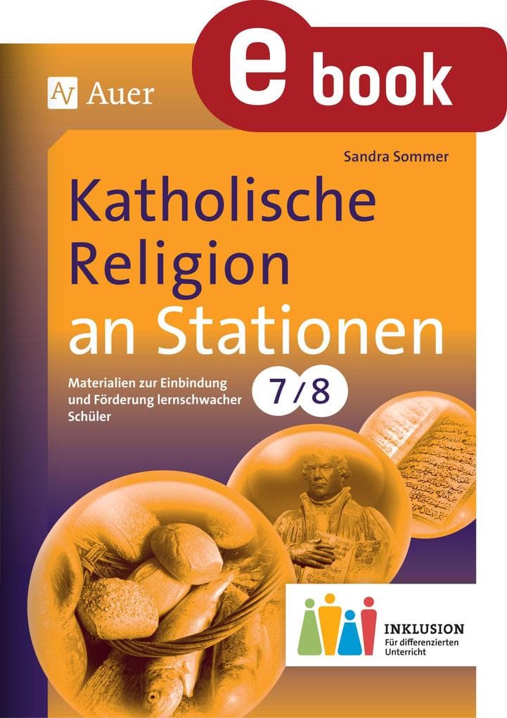 Katholische Religion an Stationen 7-8 Inklusion