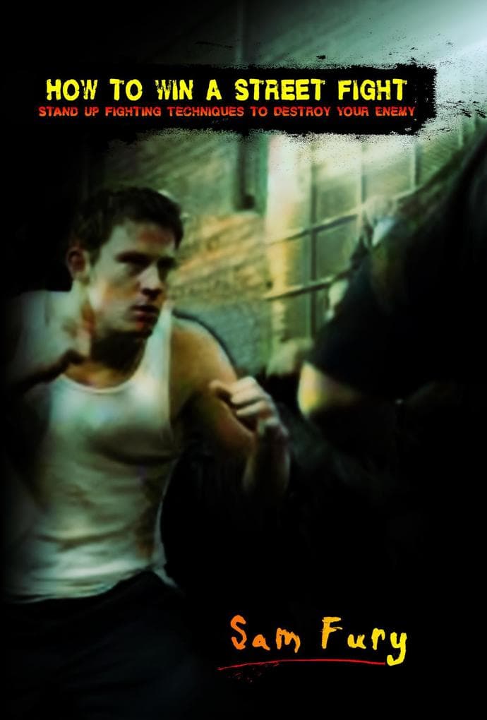 How to Win a Street Fight (Self-Defense)