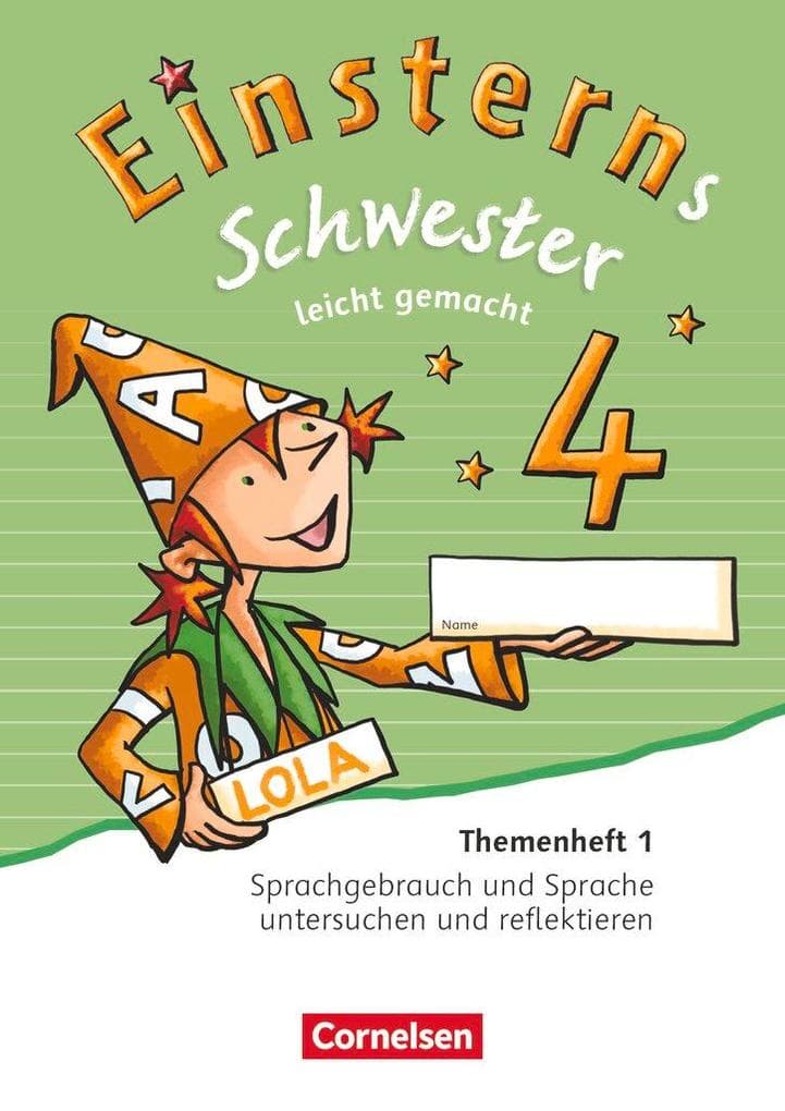 Einsterns Schwester - Sprache und Lesen - Ausgabe 2015. 4. Schuljahr - Leicht gemacht