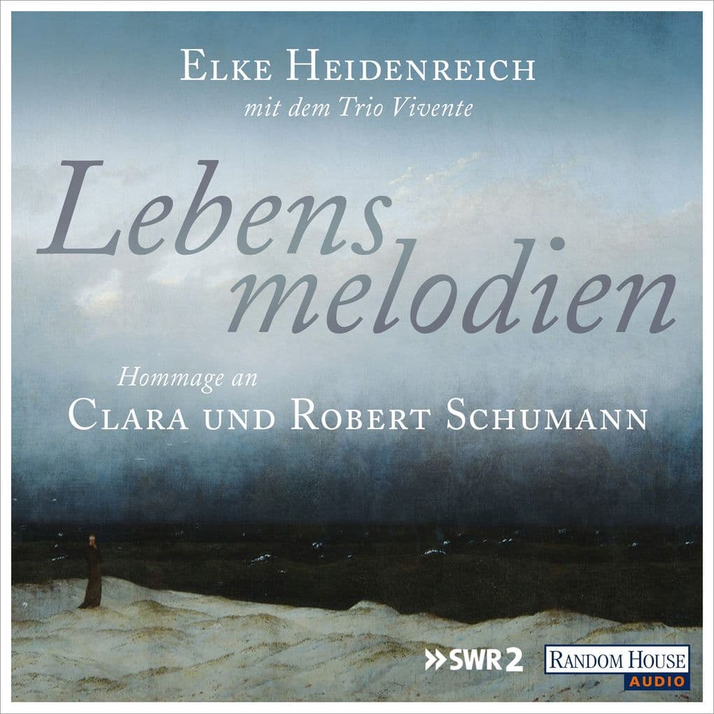 Lebensmelodien Eine Hommage an Clara und Robert Schumann