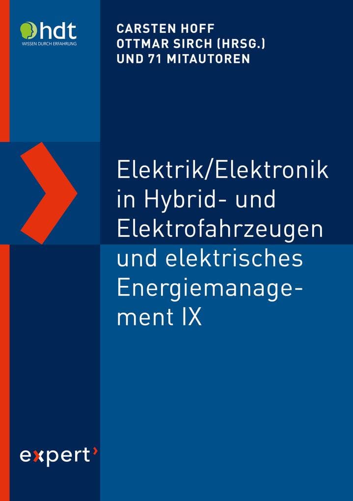 Elektrik/Elektronik in Hybrid- und Elektrofahrzeugen und elektrisches Energiemanagement IX