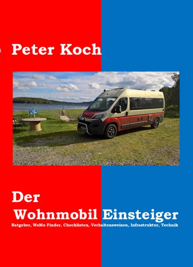 Der Wohnmobil Einsteiger