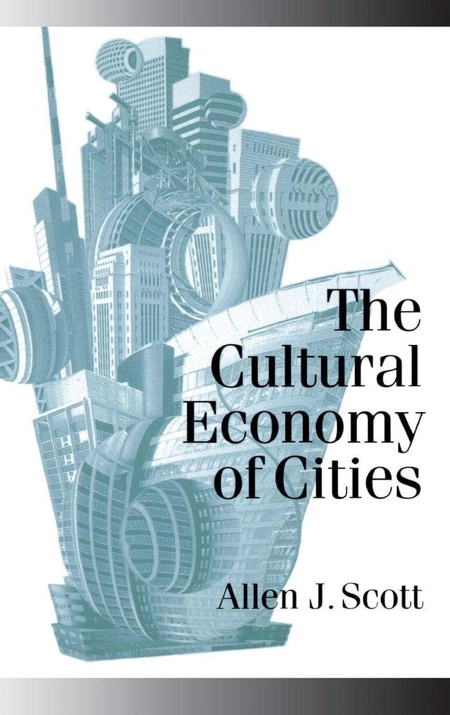 The Cultural Economy of Cities