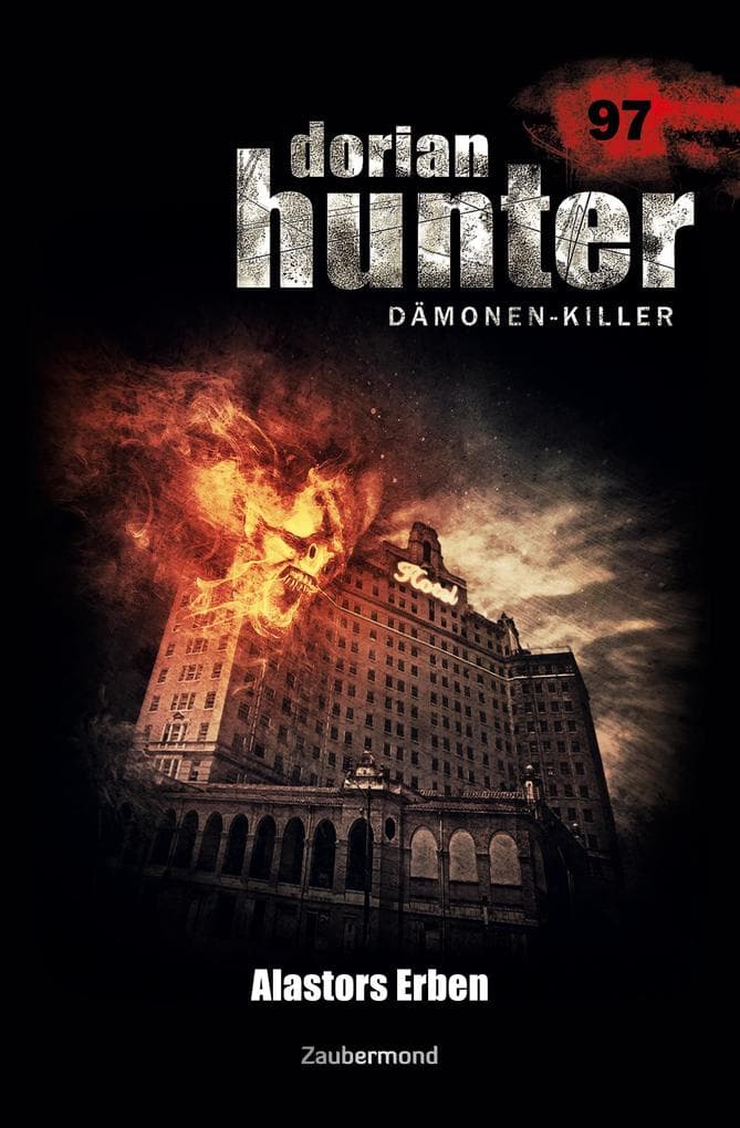 Dorian Hunter 97 - Alastors Erben