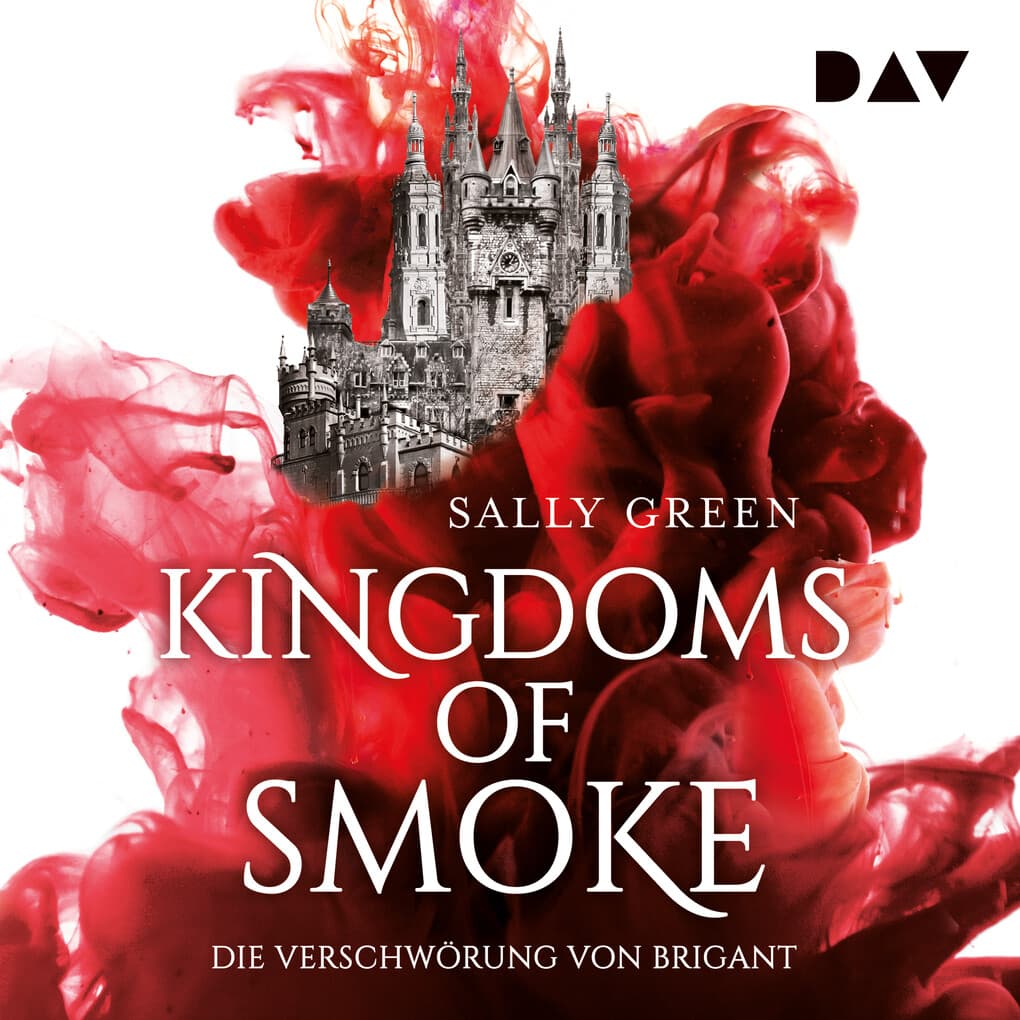 Kingdoms of Smoke ' Teil 1: Die Verschwörung von Brigant