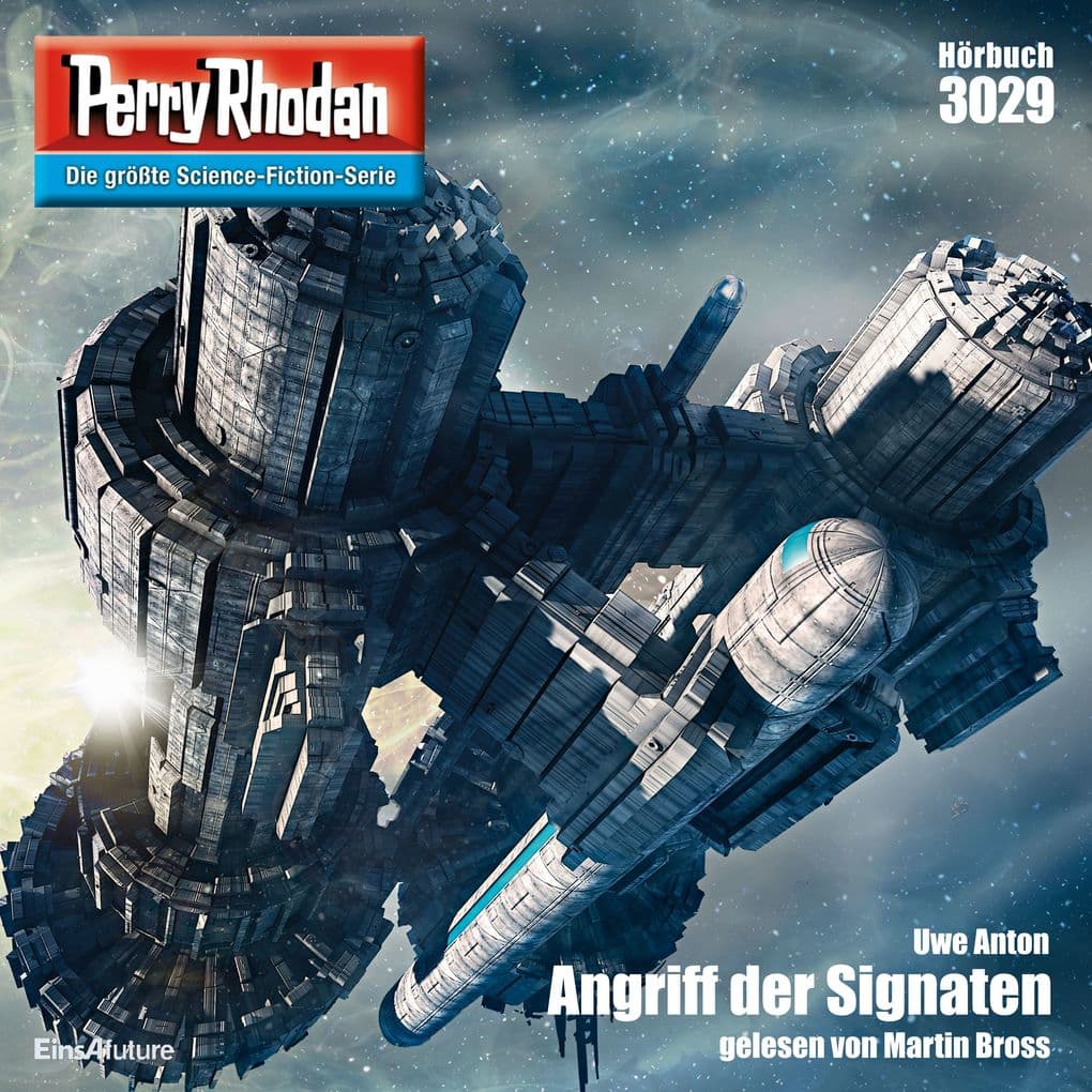 Perry Rhodan 3029: Angriff der Signaten