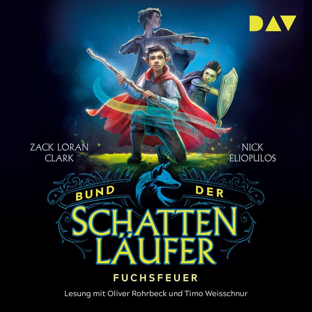 Bund der Schattenläufer Teil 1: Fuchsfeuer