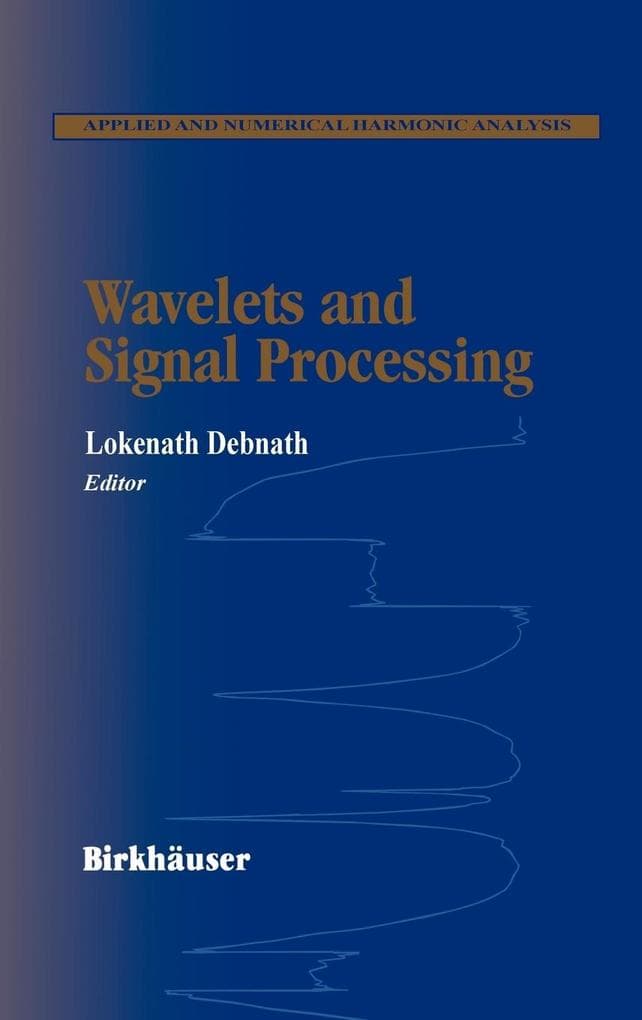 Wavelets and Signal Processing