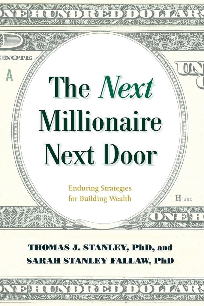 The Next Millionaire Next Door