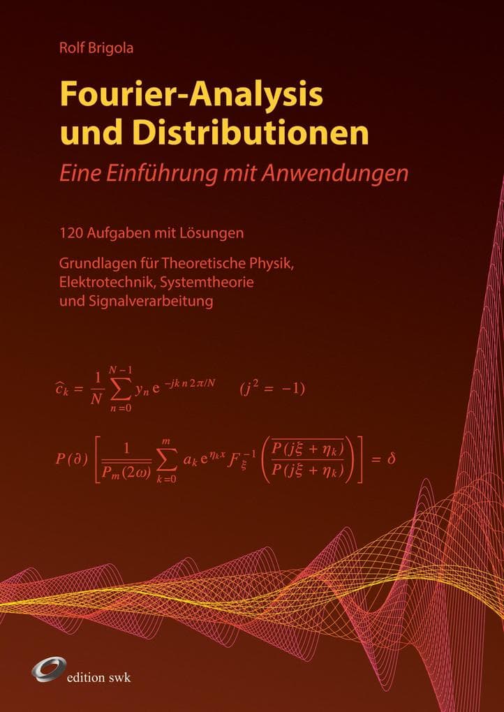 Fourier-Analysis und Distributionen