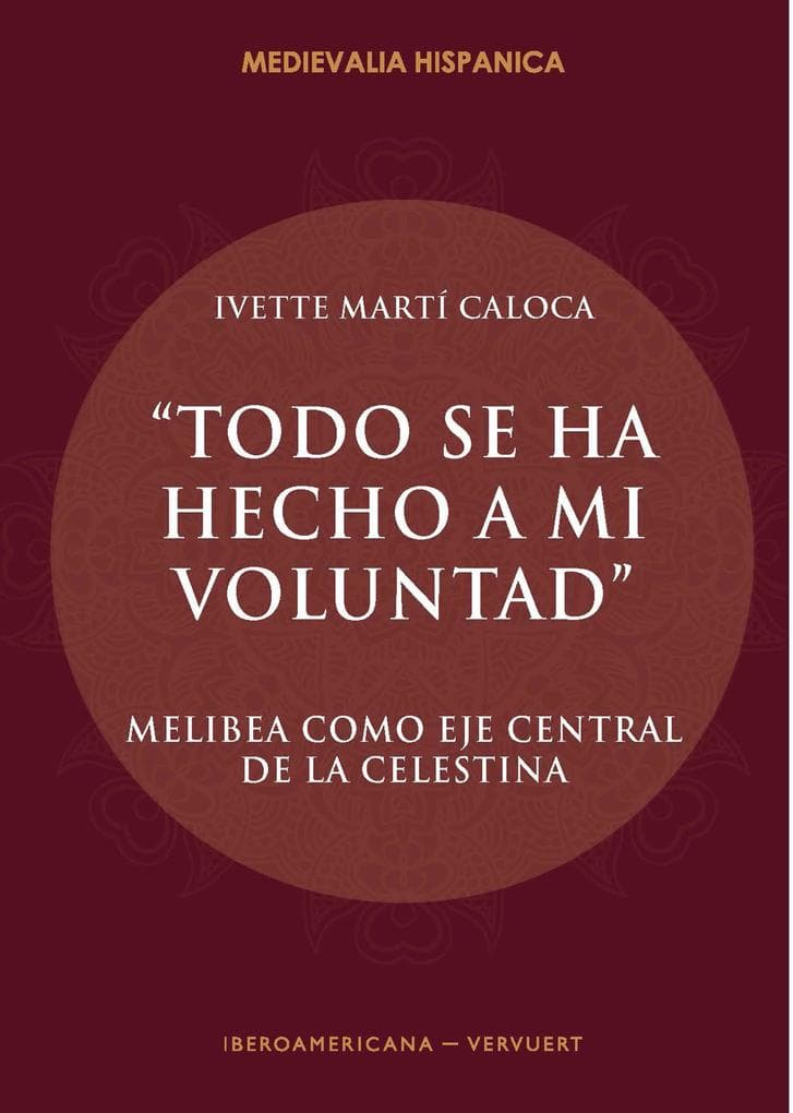 "Todo se ha hecho a mi voluntad"