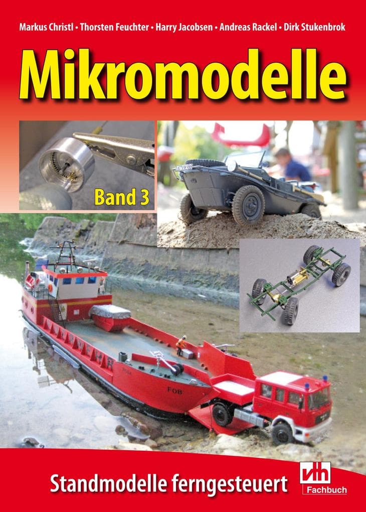 Mikromodelle Band 3: Standmodelle ferngesteuert