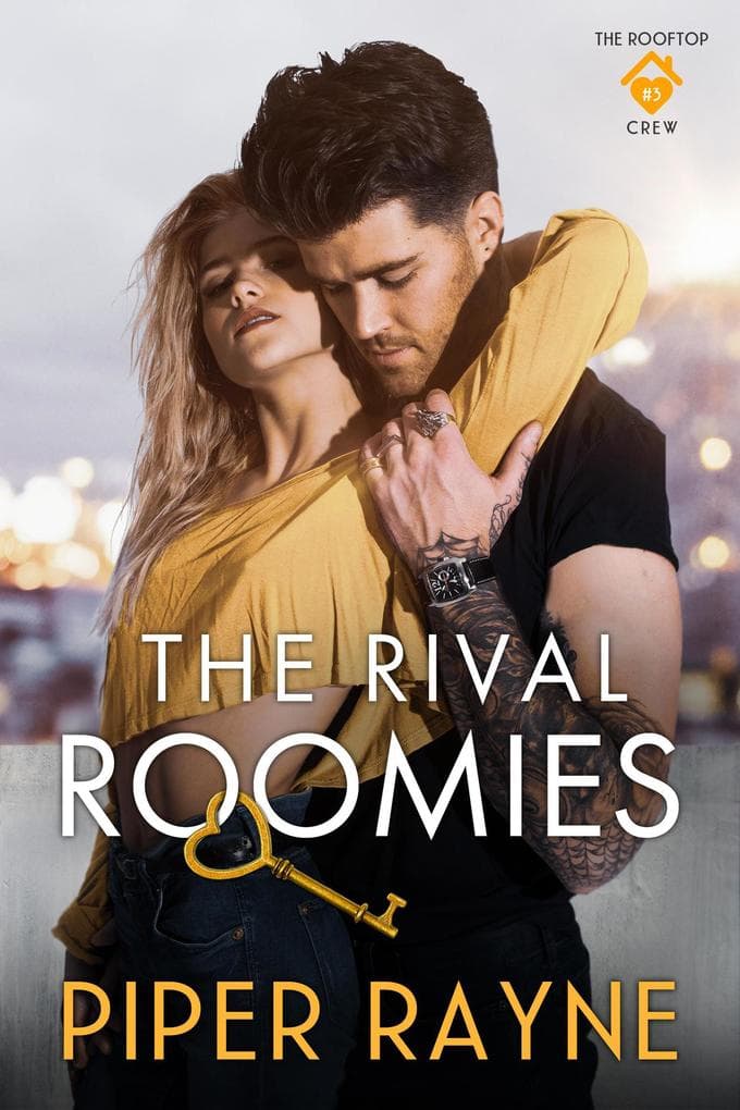 The Rival Roomies (The Rooftop Crew, #3)