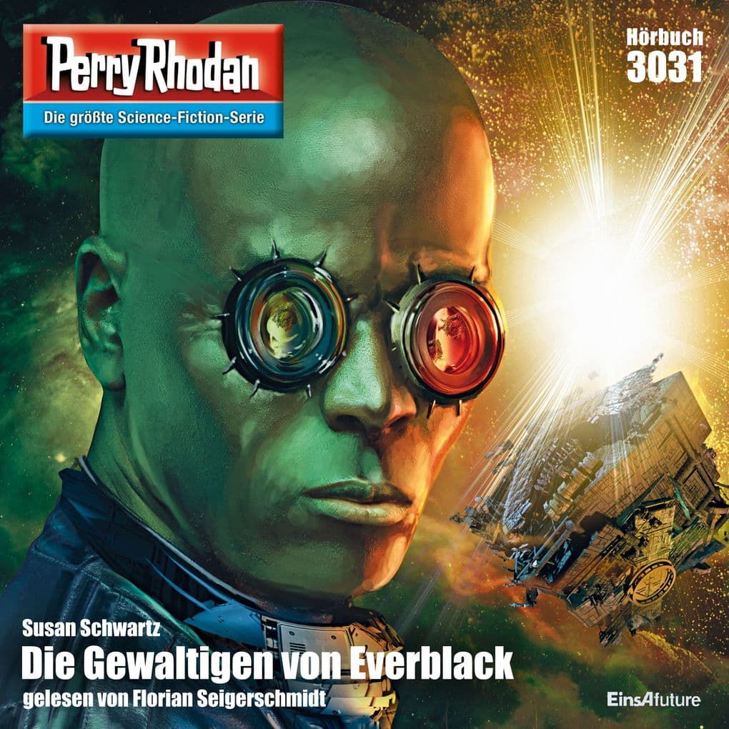 Perry Rhodan 3031: Die Gewaltigen von Everblack
