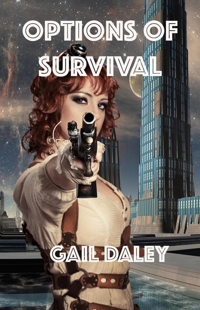 Options of Survival (Space Colony Journals, #1)