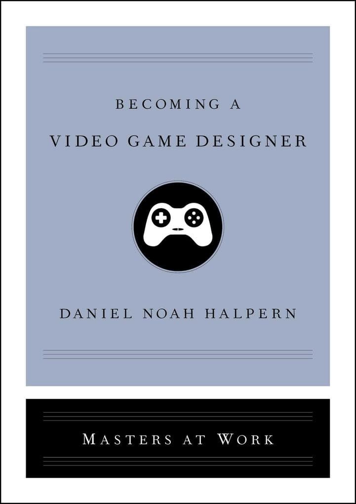 Becoming a Video Game Designer