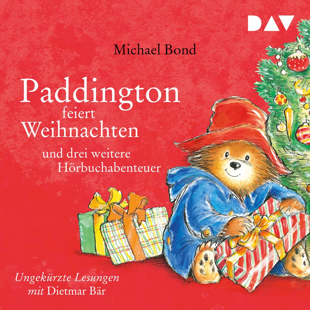 Paddington feiert Weihnachten und drei weitere Hörbuchabenteuer