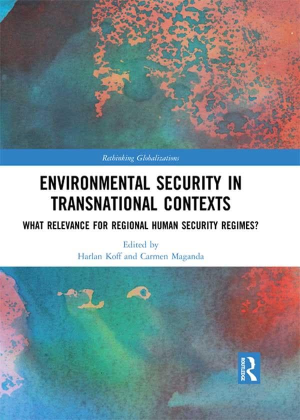 Environmental Security in Transnational Contexts