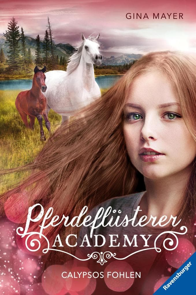 Pferdeflüsterer-Academy, Band 6 - Calypsos Fohlen