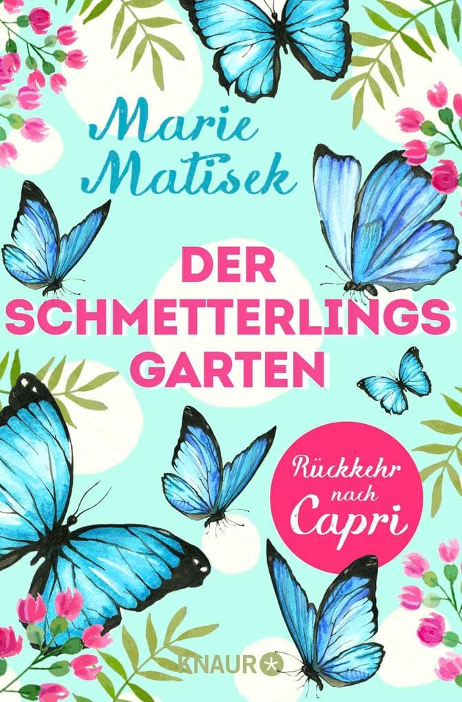 Der Schmetterlingsgarten - Rückkehr nach Capri
