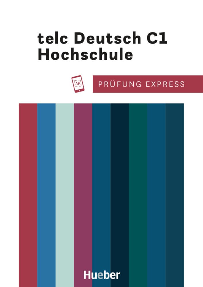 Prüfung Express. telc Deutsch C1 Hochschule. Übungsbuch mit Audios online