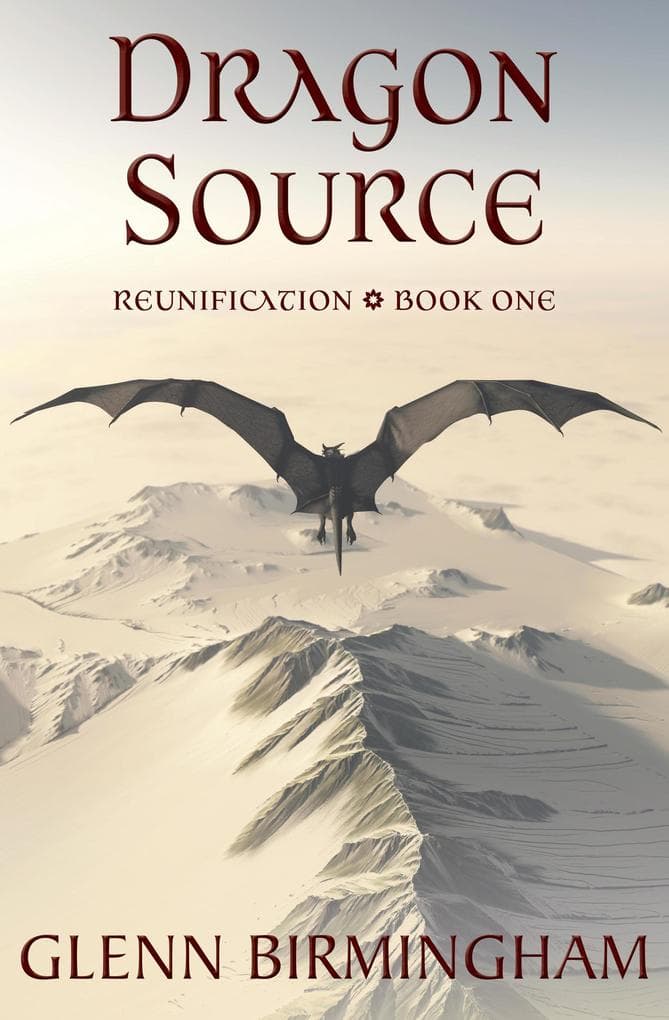 Dragon Source (Reunification, #1)