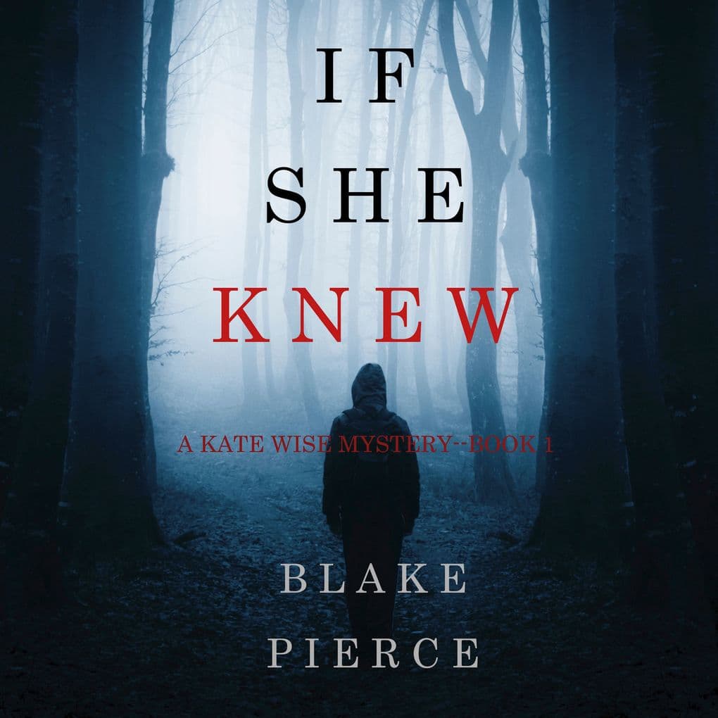 If She Knew (A Kate Wise MysteryBook 1)