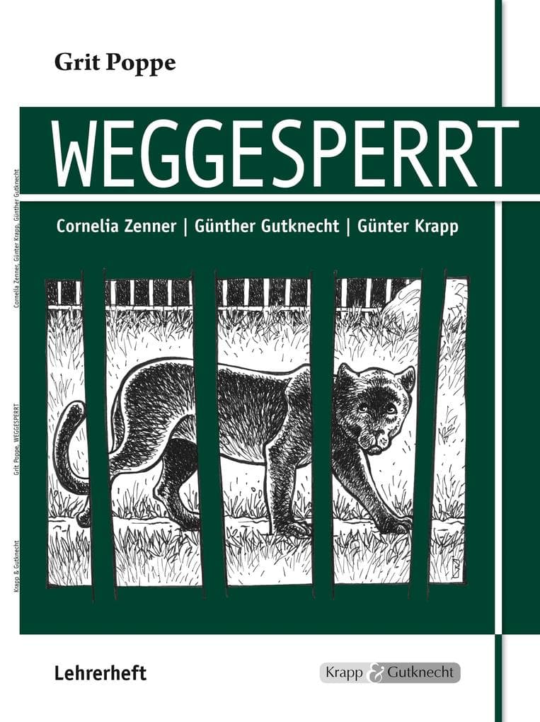 Weggesperrt - Unterrichtsmaterialien, Lösungen, Interpretationshilfe, Lehrerheft