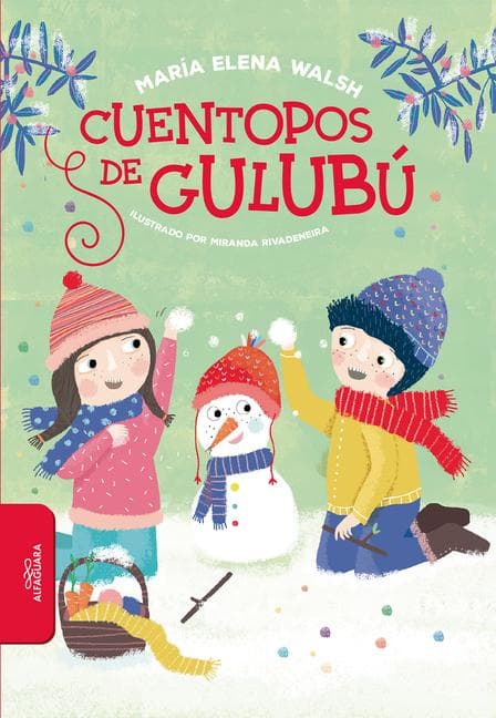 Cuentopos de Gulubú / Silly Stories of Gulubu