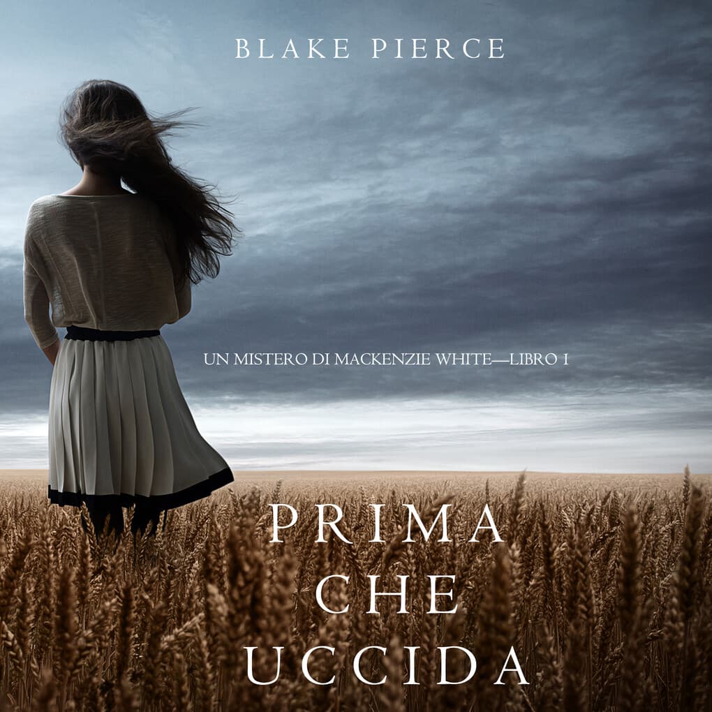 Prima Che Uccida (Un Mistero di Mackenzie White'Libro 1)