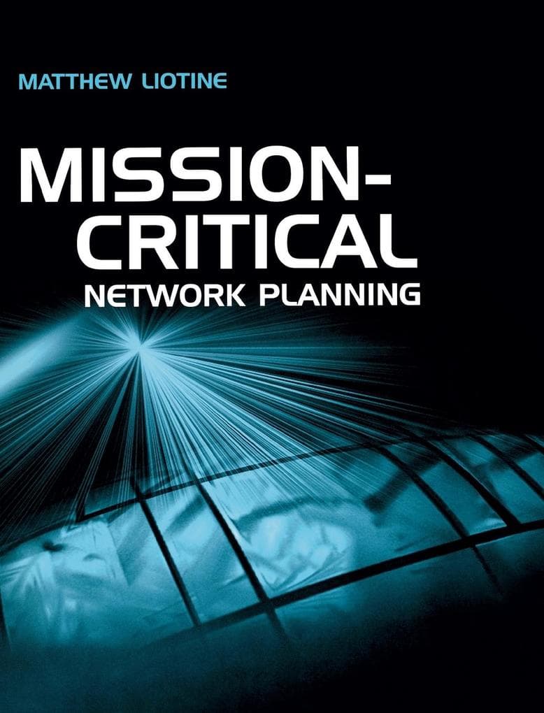 Mission Critical Network Planning