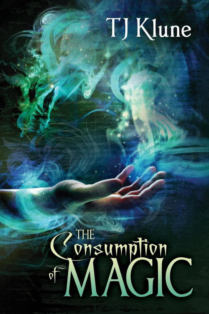 The Consumption of Magic (Tales From Verania, #3)