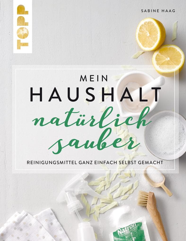 Mein Haushalt - natürlich sauber