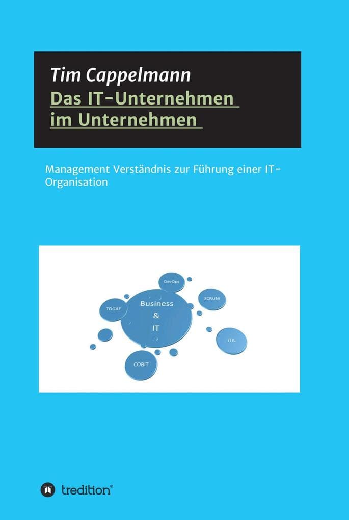 Das IT-Unternehmen im Unternehmen