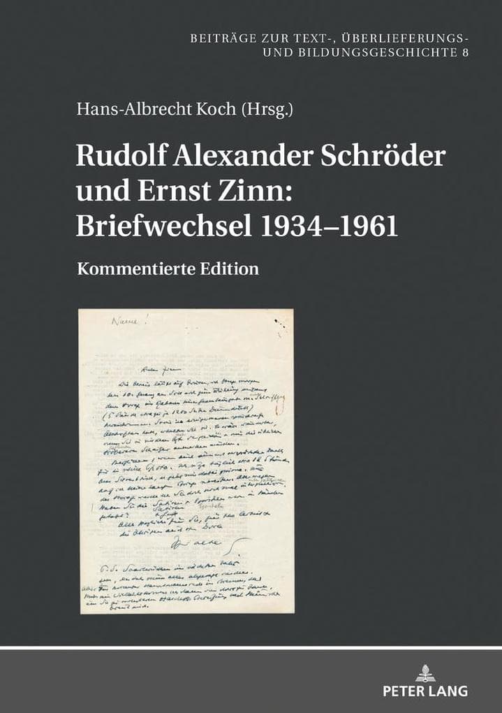 Rudolf Alexander Schröder und Ernst Zinn: Briefwechsel 1934-1961