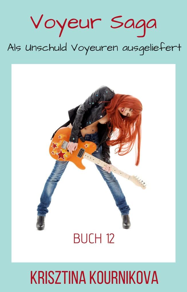Voyeur Saga Buch 12